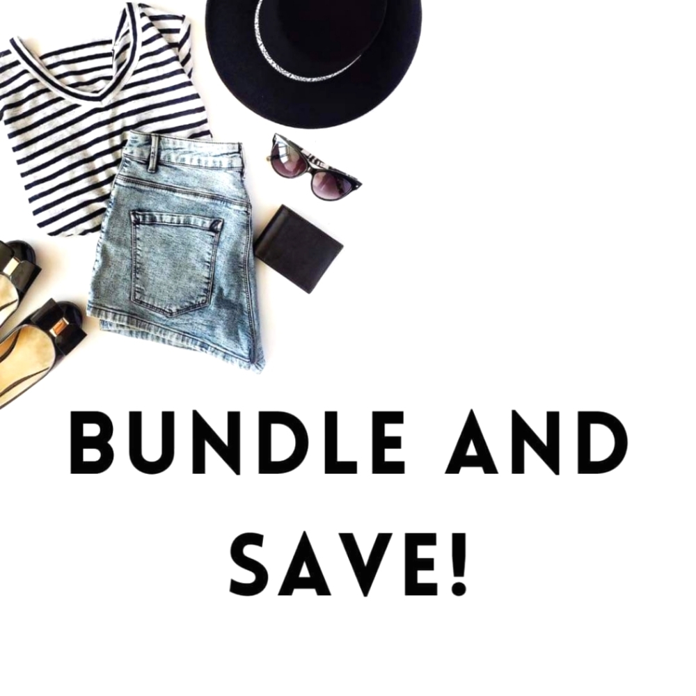 BUNDLE AND SAVE